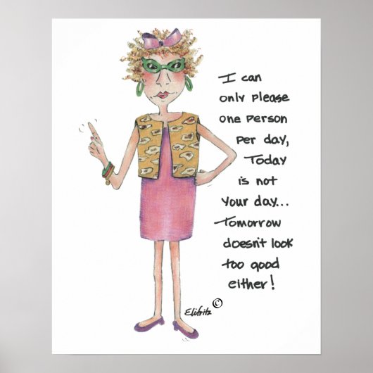 Ich kann nur eine lustige Sprichwort Aquarellskizz Poster (Vorne)