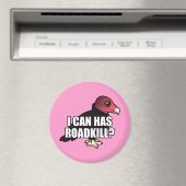 Ich kann Roadkill haben? Magnet (In Situ (Geschirrspüler))