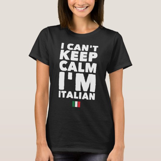 Ich kann Ruhe nicht behalten, die ich italienisch T-Shirt (Vorderseite)