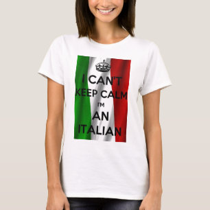 ICH KANN RUHE NICHT BEHALTEN… Ich bin ITALIENISC T-Shirt