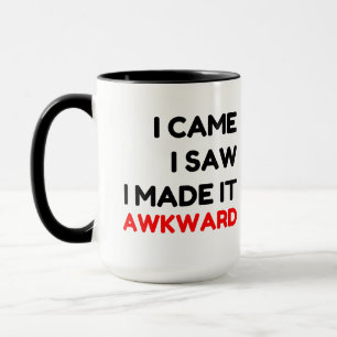 ICH KANN SAW GESCHAFFEN, DASS ES ERWARTT TASSE