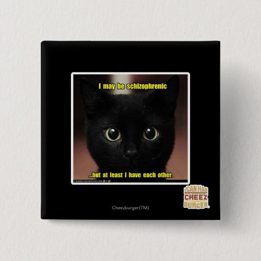 Ich kann schizophren sein button (Vorderseite)