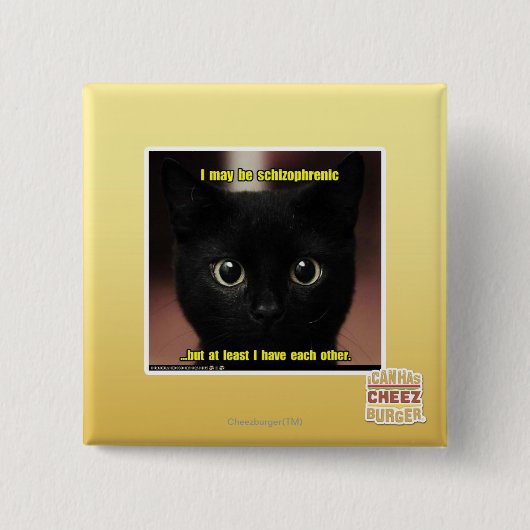 Ich kann schizophren sein button (Vorderseite)