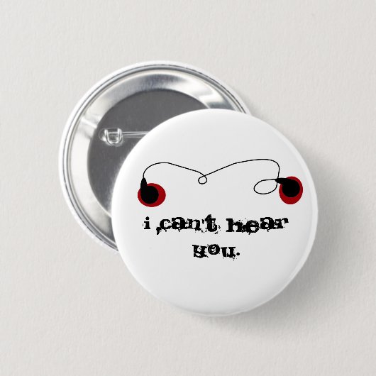 Ich kann Sie nicht hören Button (Vorne & Hinten)