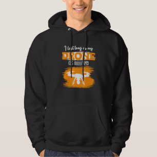 Ich kann so lange wie mein Drohne 25 Minuten Racin Hoodie