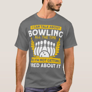 Ich kann über Bowling Buttone Bowling Spare sprech T-Shirt