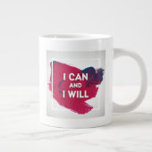 Ich kann und ich werde es tun Jumbo-Tasse (Rechts)