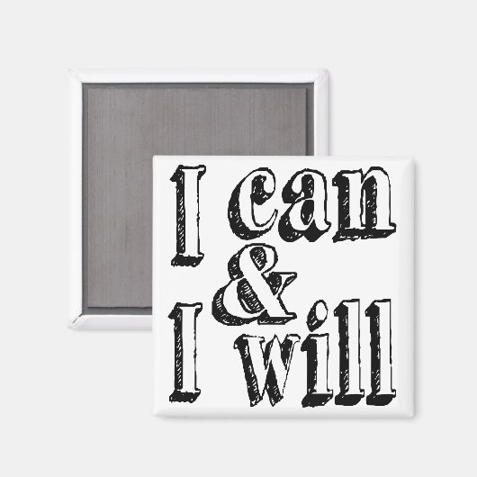 Ich kann und ich will magnet (Vorderseite/Rückseite)