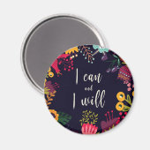 "Ich kann und werde" inspirierendes Zitat + Blume Magnet (Vorderseite/Rückseite)