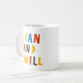 Ich kann und werde kaffeetasse (Vorderseite Links)