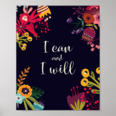 Ich kann und werde mit einer lebendigen Blumengren Poster (Vorne)