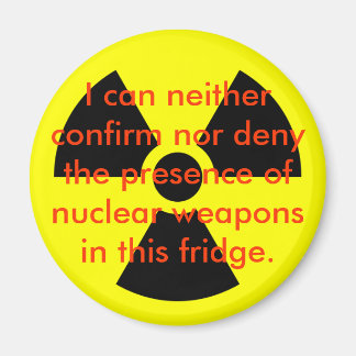 Ich kann weder bestätigen noch die Gegenwart leugn Magnet