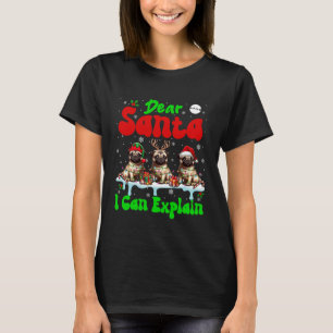 Ich kann Weihnachten drei Santa-Rentier-Mops-Besit T-Shirt
