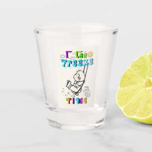 Ich kann Zeit einfrieren Schnapsglas