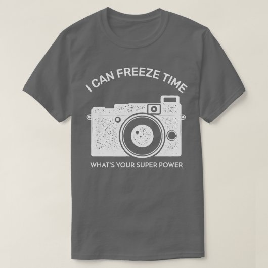 Ich kann Zeit einfrieren, wie Ihr Super-Power T-Shirt (Design vorne)