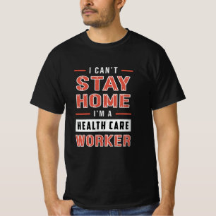 Ich kann Zuhause nicht paramedic Ambulance EMS Fun T-Shirt