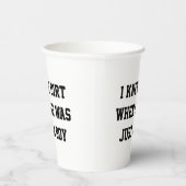 Ich kannte Schmutz, als er nur ein Junge war Pappbecher (Rechts)