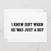 Ich kannte Schmutz, als er nur ein Junge war Postkarte (Vorne/Hinten)