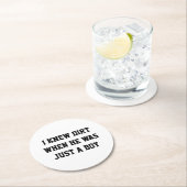 Ich kannte Schmutz, als er nur ein Junge war Runder Pappuntersetzer (Vor Ort)