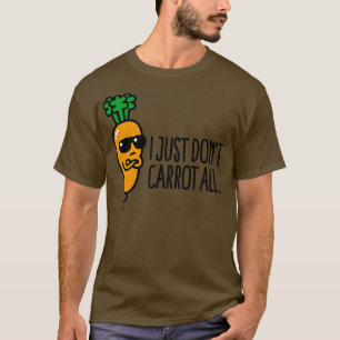 Ich karotten einfach nicht alle lustige vegane Pub T-Shirt