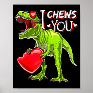 Ich kaue dich Valentins T Rex Dinosaurier Shirts V Poster