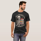 Ich kaufe Bücher, als wäre ich unsterblich T-Shirt (Vorne ganz)