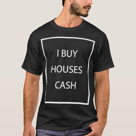 Ich kaufe Häuser phantastisch T-Shirt (Vorderseite)