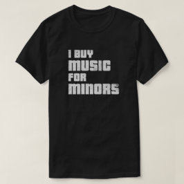 Ich kaufe Musik für Minderjährige T - Shirt (verwi