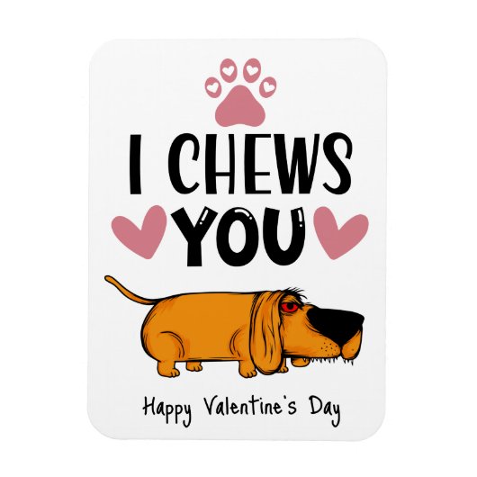 Ich kaut dich... Valentine vom Kühlschrank. Magnet (Vertikal)