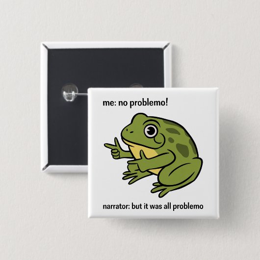 Ich Kein Problemo Erzähler Aber Es War Alles Probl Button (Vorne & Hinten)