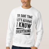 Ich kenne alles sweatshirt (Vorderseite)