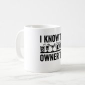 Ich kenne auch den Besitzer Kaffeetasse (Vorderseite Links)