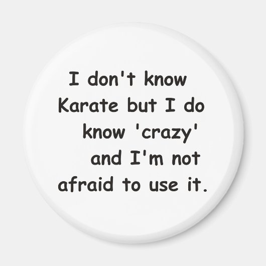 Ich kenne Crazy Magnet (Vorne)