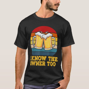 Ich kenne den Besitzer zu lustigen Barkeepern Männ T-Shirt