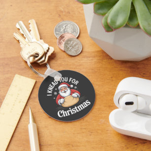 Ich kenne dich für Weihnachtsgebäck Weihnachten We Schlüsselanhänger