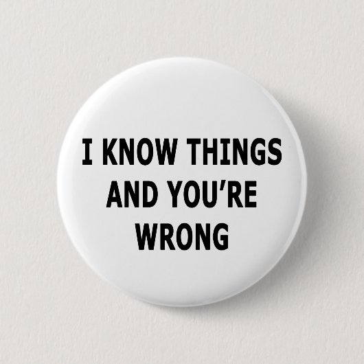 Ich kenne die Dinge Button (Vorderseite)