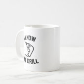 Ich kenne die Drill Kaffeetasse (Vorderseite Links)