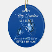 Ich kenne die HimmelsGroßmutter im Himmel Vermisst Keramik Ornament (Links)