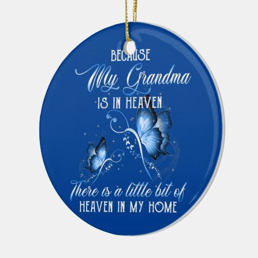 Ich kenne die HimmelsGroßmutter im Himmel Vermisst Keramik Ornament (Links)