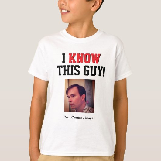 Ich kenne diesen Typ individuell T-Shirt (Vorderseite)