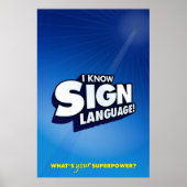 Ich kenne Gebärdensprache. (ASL) Poster (Vorne)