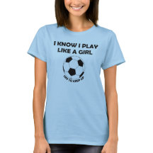 Ich kenne i-Spiel Fußball wie ein Mädchen-T -