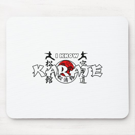 Ich kenne Japanische Karate Mousepad (Vorne)