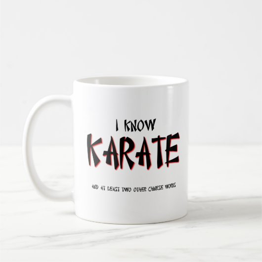 Ich kenne Karate-lustigen Tassen-Spaß Kaffeetasse (Links)