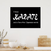 Ich kenne Karate und andere japanische Wörter. Fun Poster (Küche)