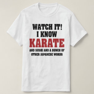 Ich kenne Karate! Und Sushi und andere japanische T-Shirt