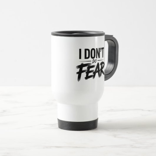 „Ich kenne keine Angst" Tasse (VorderseiteRechts)