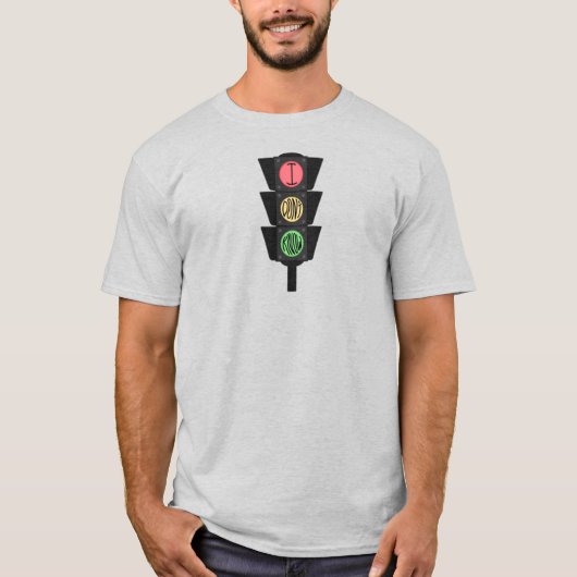 Ich kenne keine Verkehrsampeln T-Shirt (Vorderseite)
