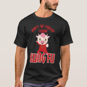 Ich kenne Kung Fu Kung Fu Fu Kung Fu Kämpfer nicht T-Shirt