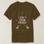 Ich kenne Margo Funny Ugly Christmas Sweater Chr n T-Shirt (Design vorne)